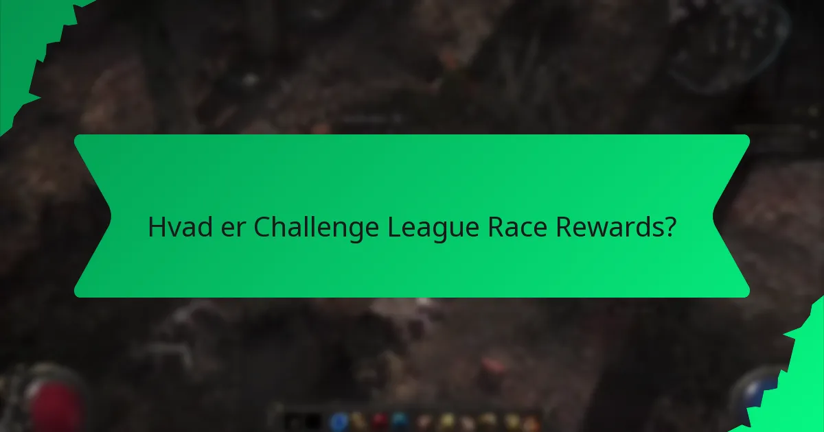 Hvordan bestemmes sjældenheden af Challenge League Race Rewards?
