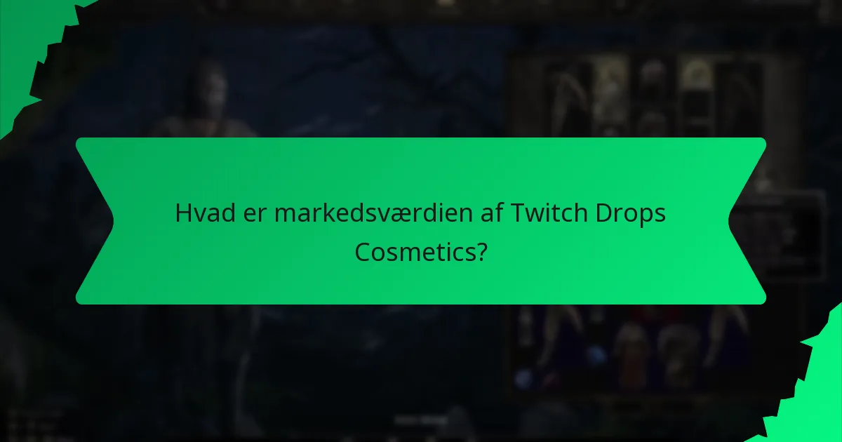Hvad er sjældenhedsniveauerne for Twitch Drops Cosmetics?