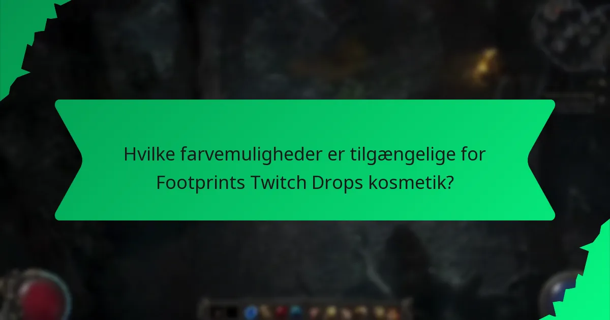 Hvilke effekter har Footprints Twitch Drops kosmetik?