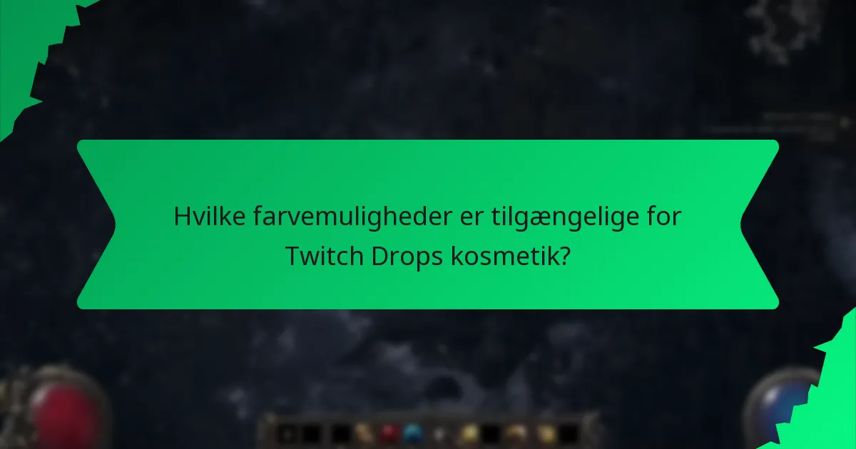 Hvilke effekter har Twitch Drops kosmetik i spillet?