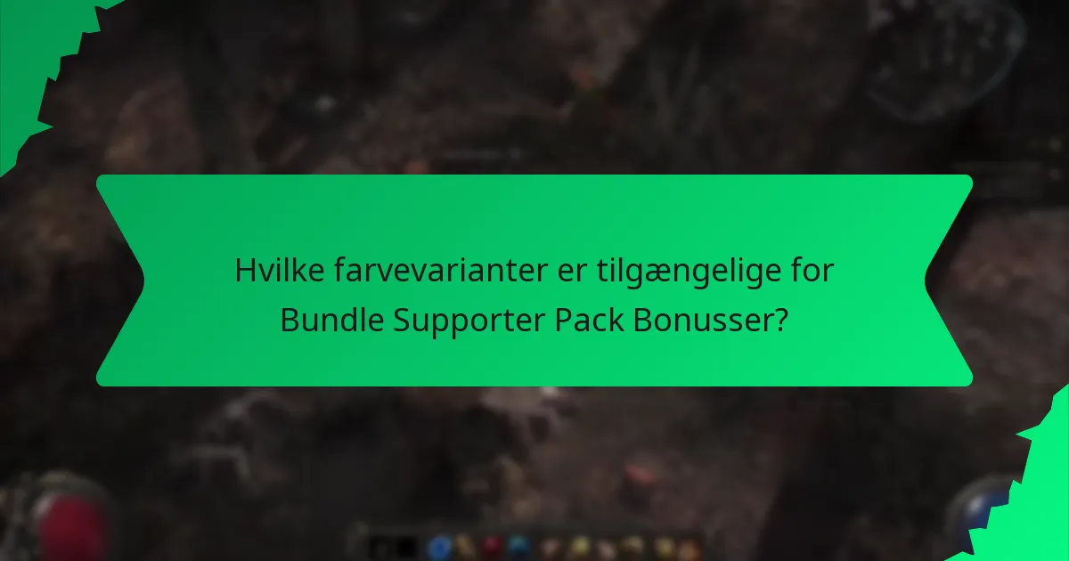 Hvilke effekter og funktioner tilbyder Bundle Supporter Pack Bonusser?